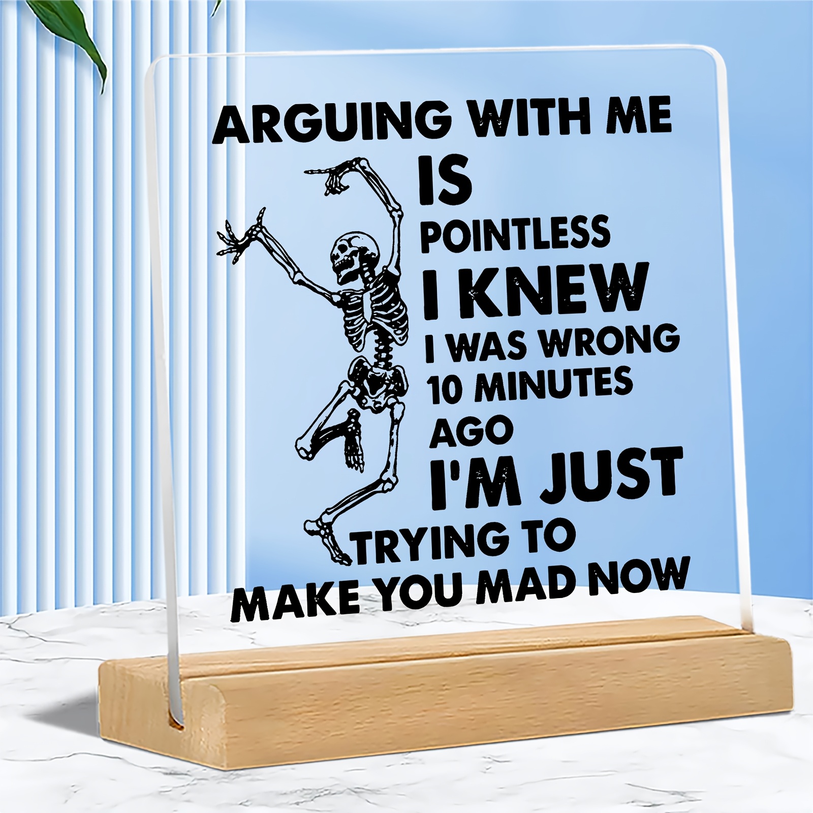 TEMU 2d Flat, 1pc Funny "arguing With Me Is Pointless" Acrylic Desktop Sign With Wooden Base - Humorous Office Plaque Suitable For, Desk Decor,