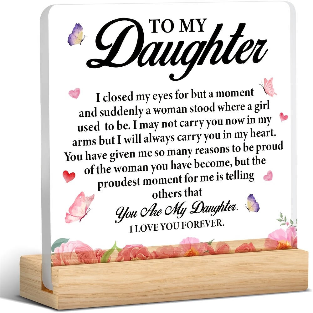 

Daughter Gifts, Gift For Daughter From Mom Dad, Daughter Birthday Gift Ideas, Daughter Gift For Christmas Graduation Wedding, To My Daughter Clear Acrylic Desk Sign Keepsake