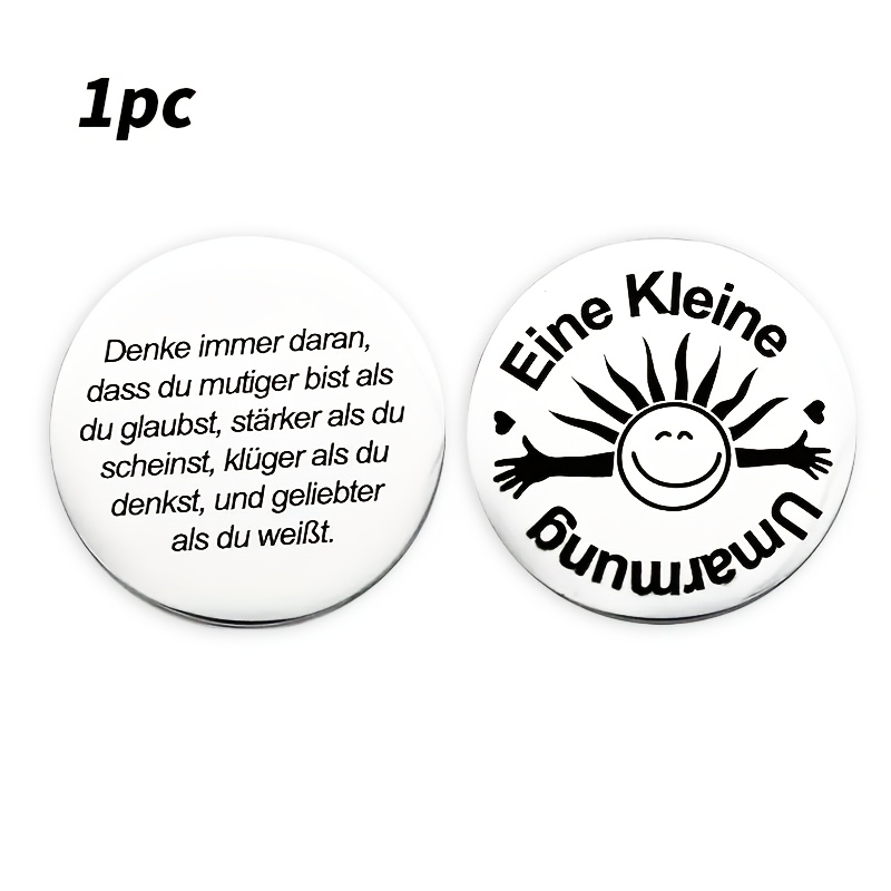 Image of "ein Kleine Knuffel" Stainless Steel Round Tokens With Inspirational Quotes, Double-sided Gifts, Good Luck Charms For Exams & New Year