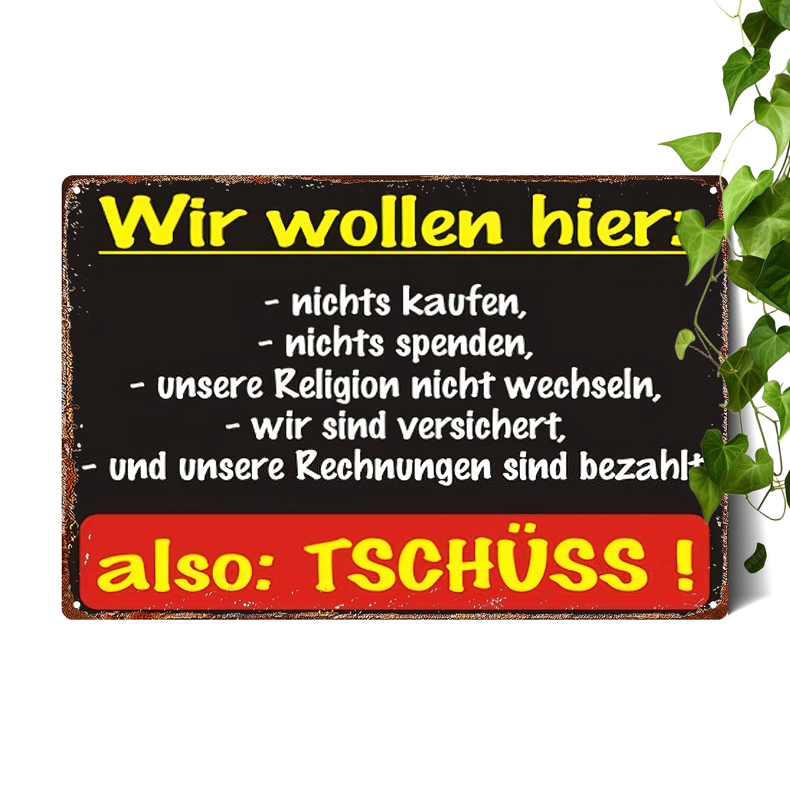 E-shop 1 Stück Humorvolles Deutsches Metallschild - "Wir Wollen " Retrospektiv, 8x12 Zoll, Feste Buchstaben, für Heimdekoration oder Festliches