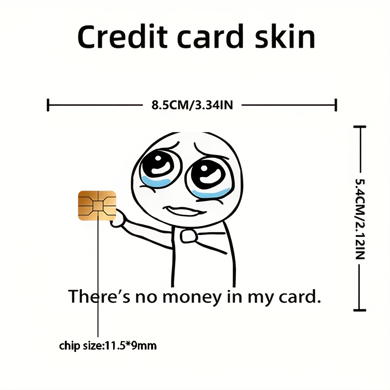 "stylish And Fun 's No Money In Themed"credit Card Sticker Used For Ebt, Transportation, Keys, Credit Cards, Debit Cards, Card Skins, Protect Bank Cards, No Bubbles, Suitable For Small Chip Cards