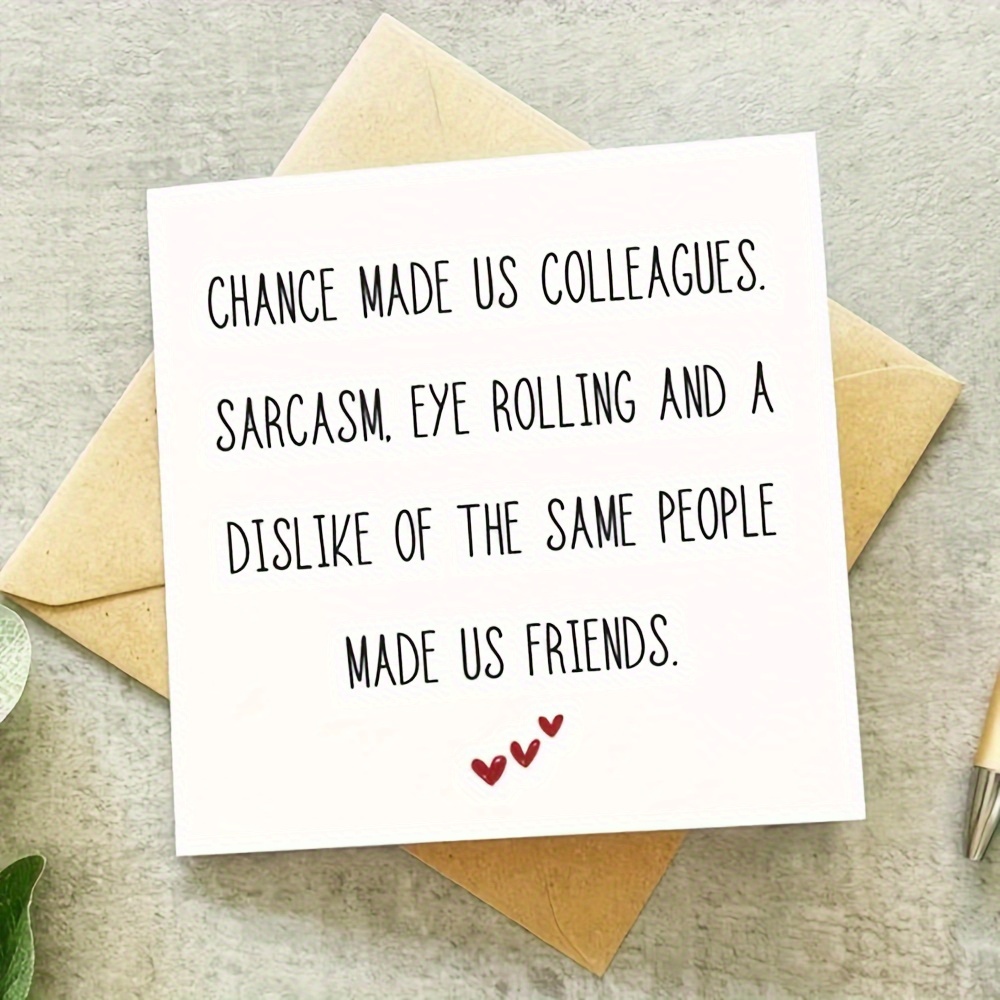 

1pc Humorous Farewell Card For Or - " Colleagues, Sarcastic Eye Rolling Made Us Friends" With - Includes Envelope, Ideal For Birthday & Goodbye Celebrations