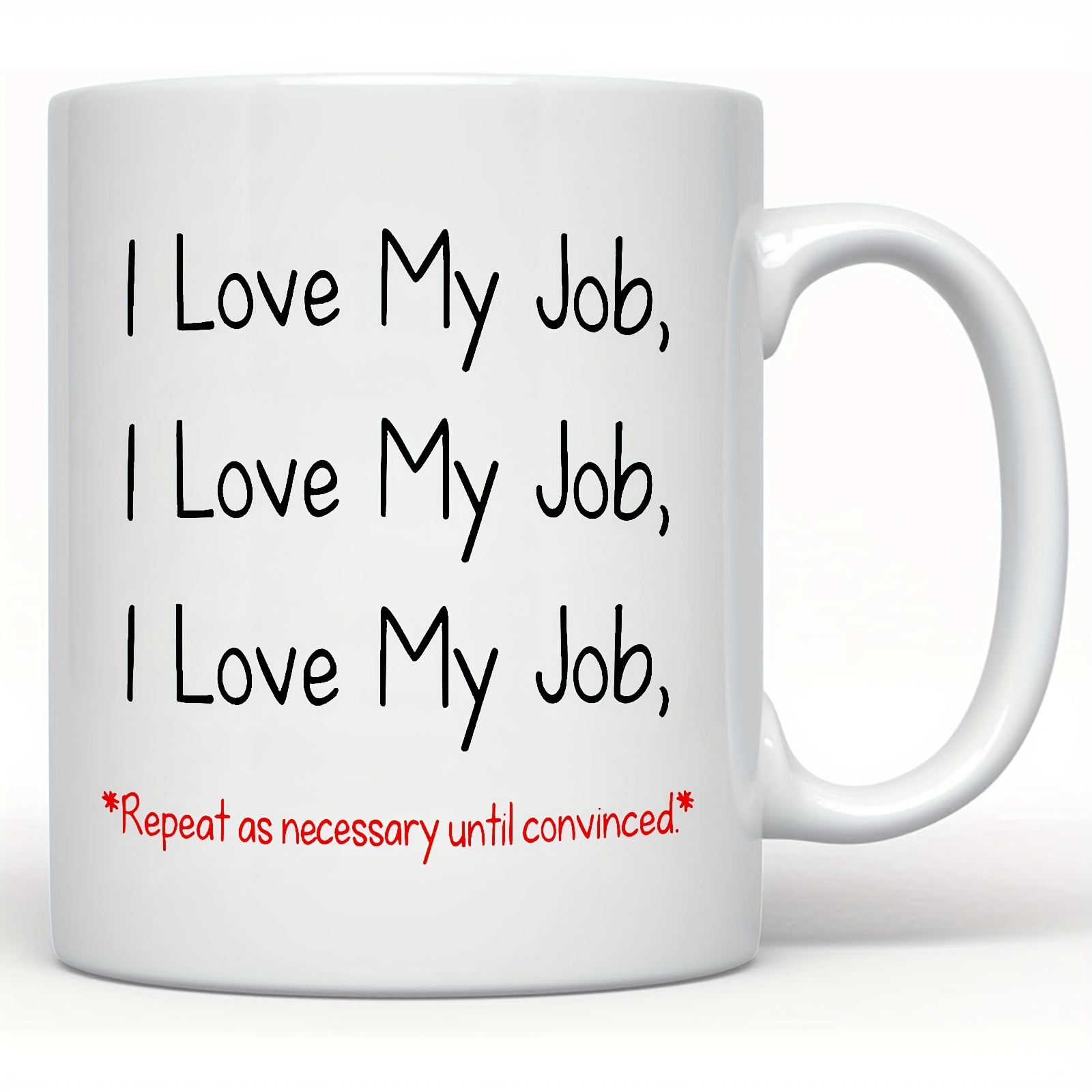 1pc i   ceramic coffee mug 11oz inspirational quote design reusable desk office decor for boss coworker employee friend ideal for christmas thanksgiving valentines fathers mothers day gifts hand wash only microwave   desk decor   text design durable ceramic mug coffee mug 0