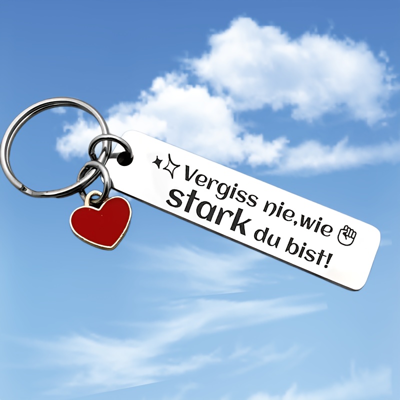 Gift For Her/him Men' Steel Keychain With German Quote Vergiss Nie Wie Stark Du Bist ( How Are) - Motivational Gift For Birthday, Christmas, Graduation - Durable German Key Ring For & Men, E Halloween