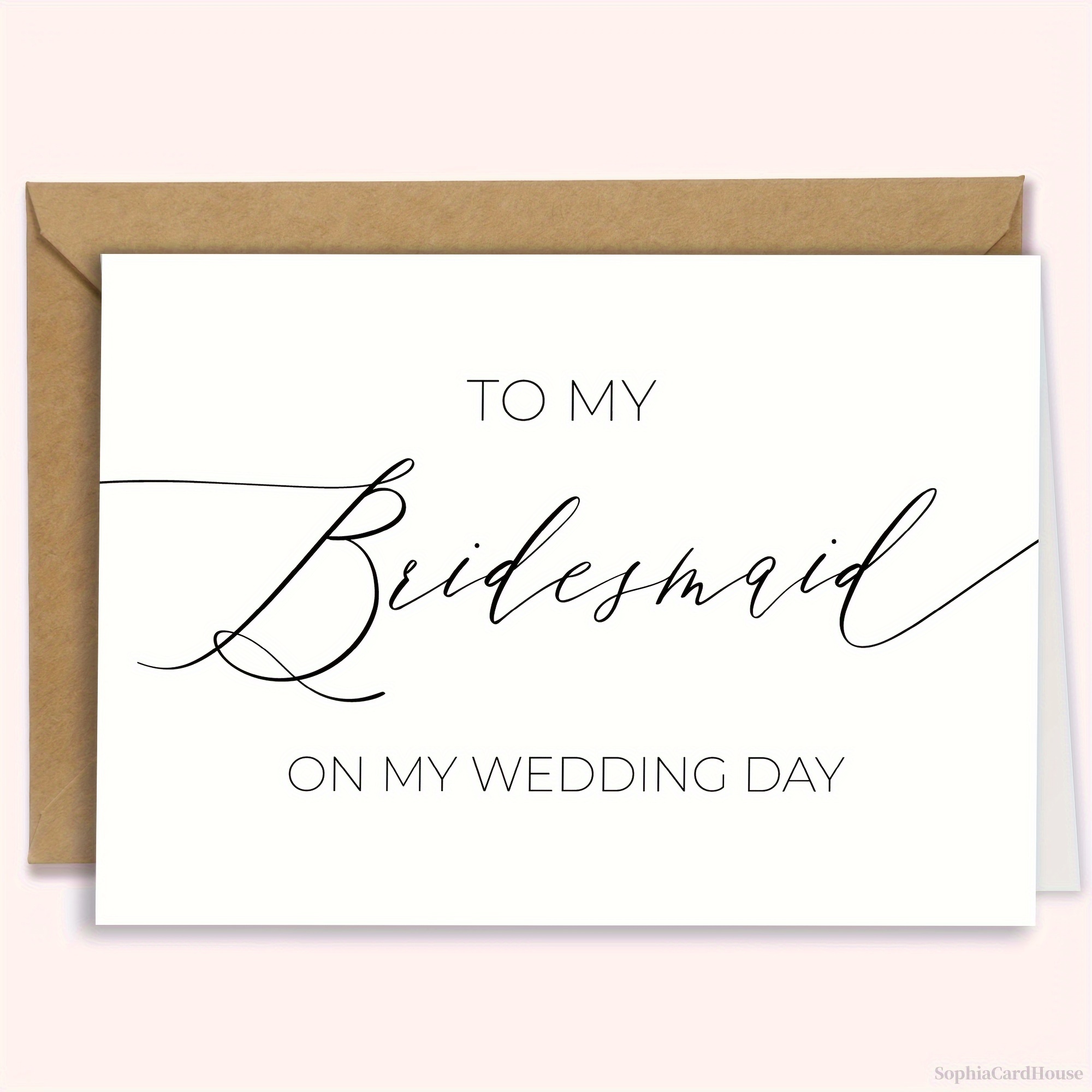 

Bridesmaid Wedding Day Card - Elegant English Greeting For Her, Use, Bridesmaid Gifts