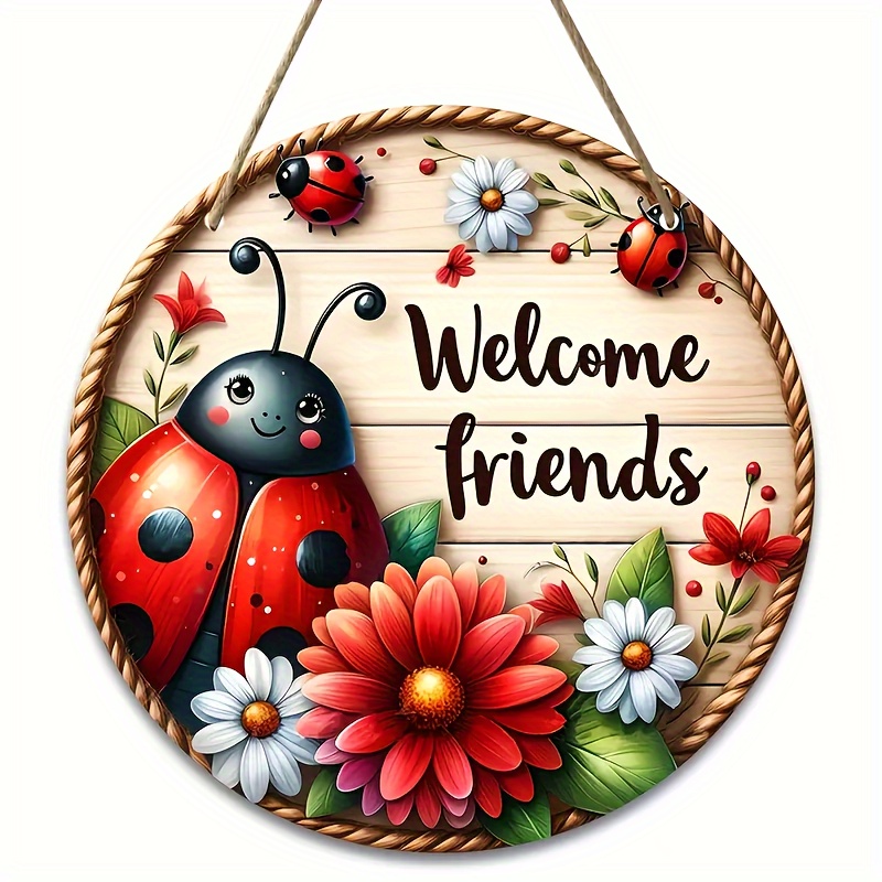 

Welcome Friends Ladybug Sign - 7.9"x7.9" Round Wooden Wall Decor, Horizontal Orientation, No Power Needed, Feather-free - Home, Porch & Garden, Artificial Wood