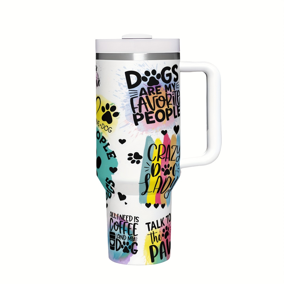 

1pc 40oz Dog Lovers Insulated Stainless Steel With Handle, Straw, And Slide Lid - Hot And Cold Beverage Travel Mug, Coffee And With Paw And Quote Design - Ideal Gift For Pet Owners