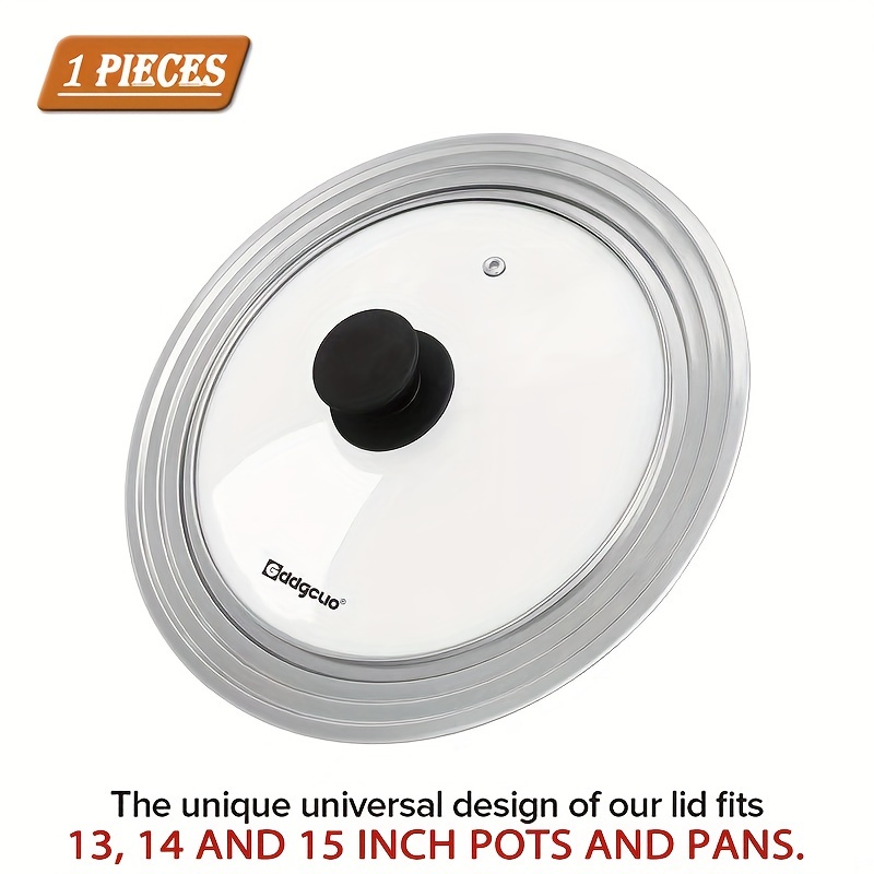 TEMU Universal Lid With Tempered Glass Lid, Fits Pots, Pans, And Skillets, Suitable For 8.5, 9.5, 10.5 Inch And 13, 14, 15 Inch Cookware - Large