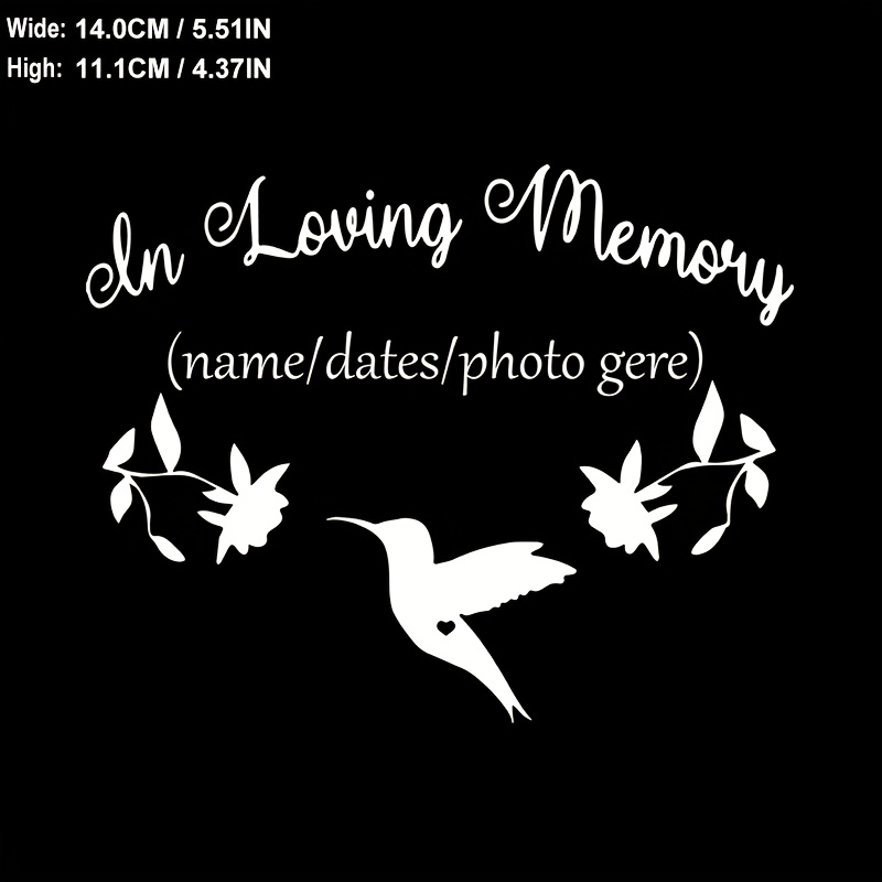 

Custom In Memory Hummingbird Pvc Decal - Personalizable Memorial Car Window Sticker With Name & Date Option - Vinyl For