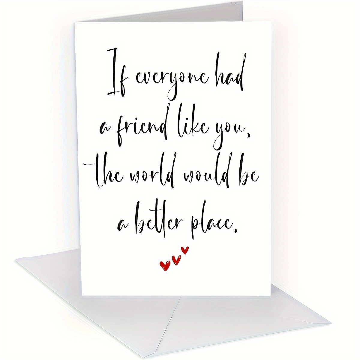 

Greeting Card - "if Everyone Had A Friend " Quote With - Birthday Wishes, Support In Good And Bad Times - Ideal Celebration Of Your Special Friend