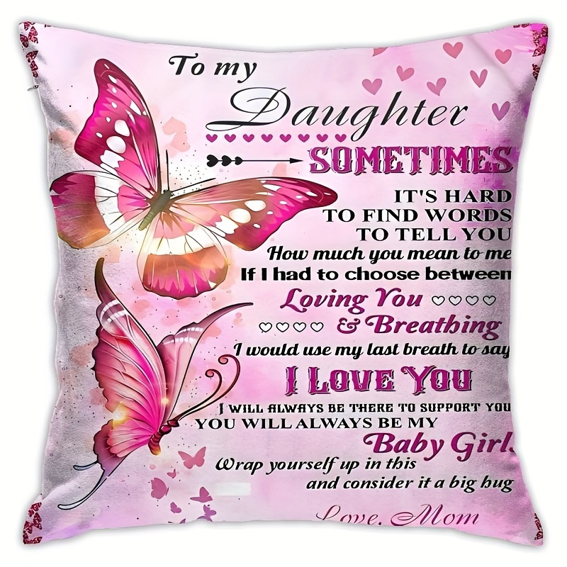 

Chic 'to My Daughter' 18x18 Inch Plush Pillow Cover - Soft Polyester, Zip Closure, Hand Washable - Sofa & Bedroom Decor