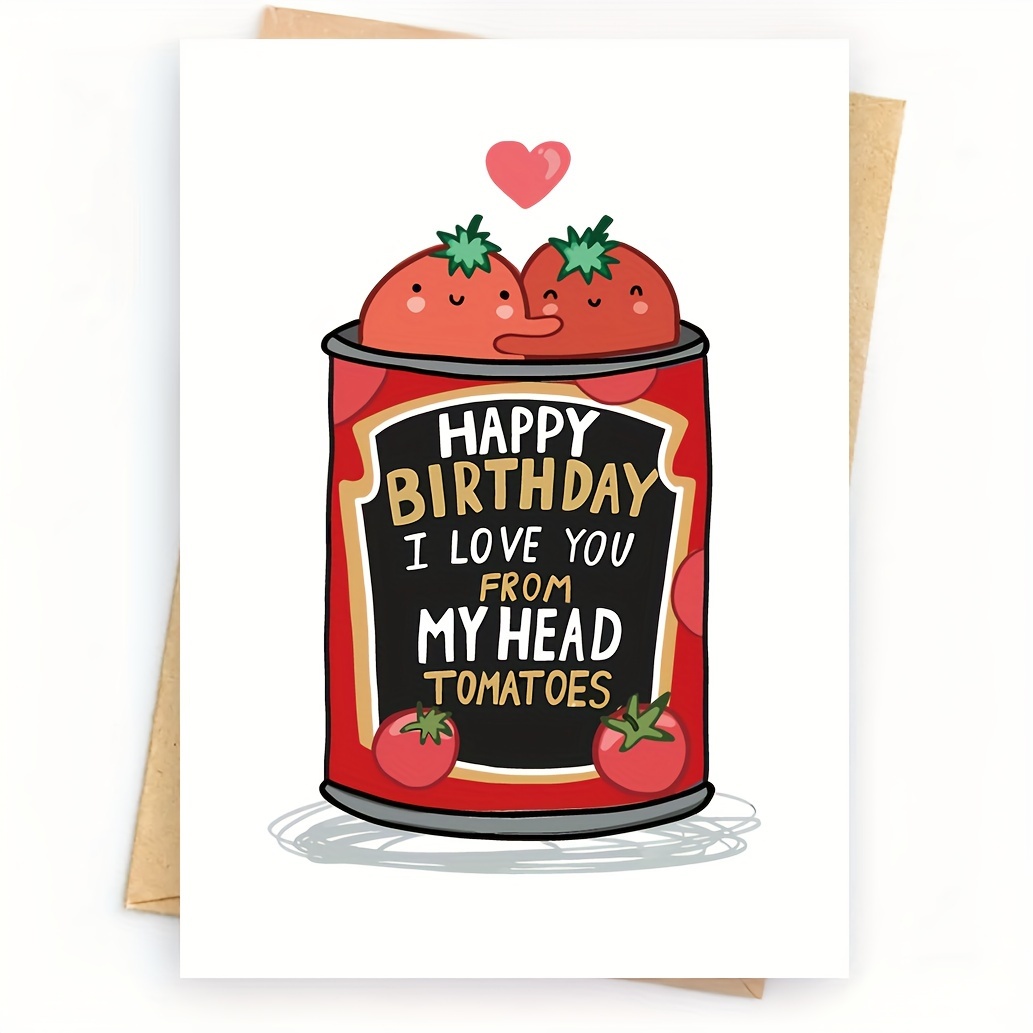 

1pc Funny Tomato Birthday Greeting Card With Envelope, Message For Husband, Boyfriend, Girlfriend, Mum, Wife - Paper Material, Suitable For Anyone