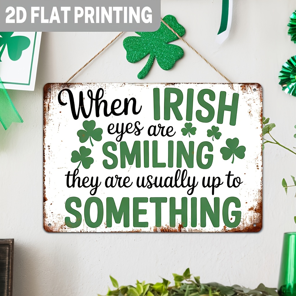 TEMU 2d Flat, 1pc Vintage Irish "when Are Smiling" Metal Wall Sign - Retro 's Day & Irish-themed Decorations Suitable For Home, Kitchen, - Iron