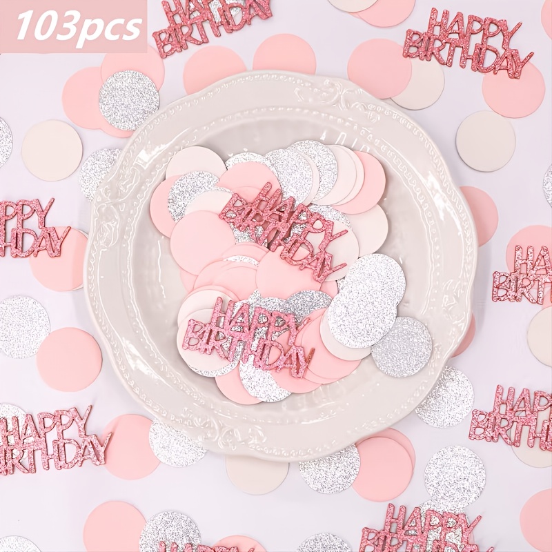 103pcs Pink Happy Birthday Party Confetti, Glitter Paper Happy Birthday With Round , Pink Princess Theme Birthday Party Tablecloth Decoration Props, Confetti, Invitation Gift Decoration Confetti