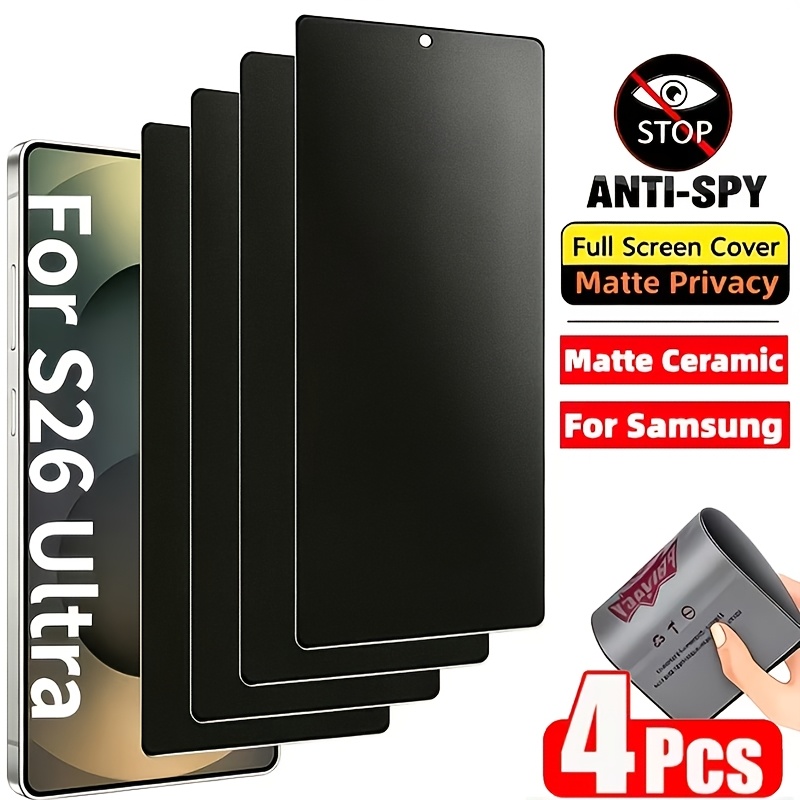 TEMU 4pcs Frosted Anti-spy Ceramic Screen Protector, Suitable For Galaxy S26 Ultra/s26 Plus/s26/s25 Ultra/s24 Ultra/s23/s22/s21/s20 Fe/s20
