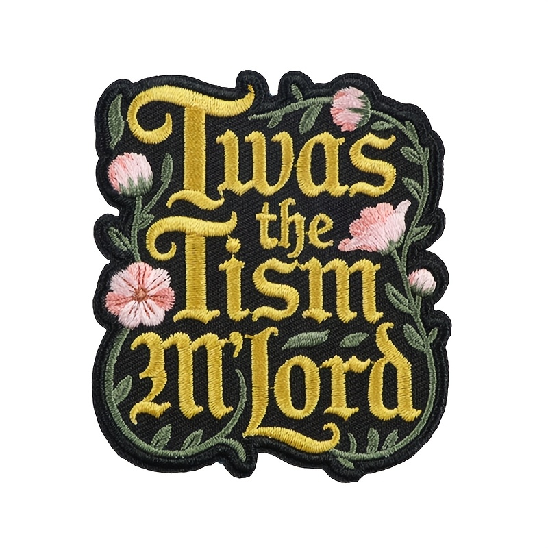 TEMU 1pc Twas The M Lord Embroidered Patch Autism Awareness Adhd Mental Anxiety Sticker For Clothes, Dress, Hat, Jeans, Additions