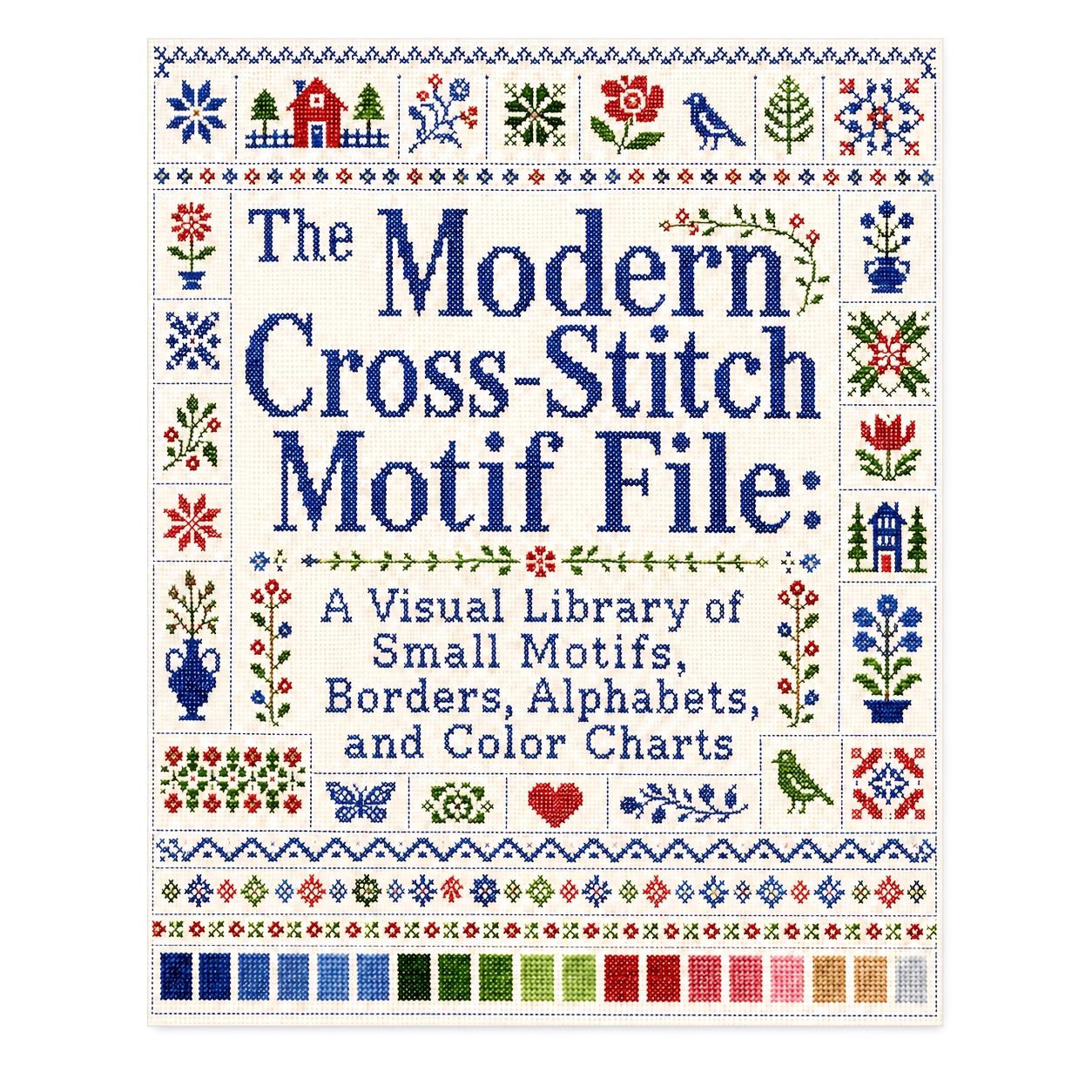 TEMU The Modern Cross-stitch Motif File - Cross Stitch Pattern Book With Small Motifs, Borders, Alphabets & Color Charts For Beginners And Crafters
