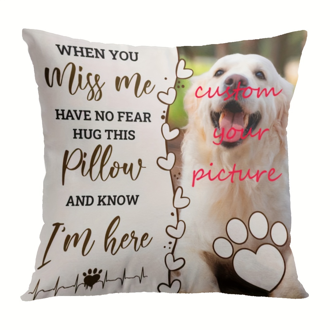 

Custom Single-sided Printing Super Soft 18x18 Inch Pet Memorial Pillow - Personalized Dog Memorial Pillow With Pet's Picture - Loss Of Pet Sympathy Pillow For Dog Lovers - No Pillow Core