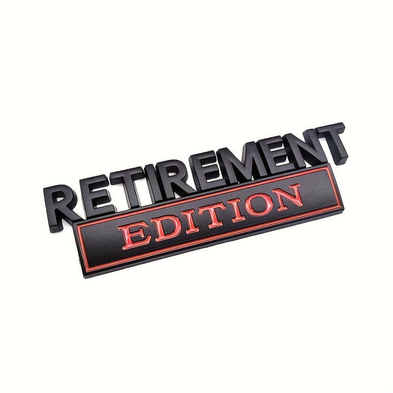 TEMU Retirement Edition Emblem Sticker Badge Decal Car Replacement For Universal Vehicle Suv Motorcycle Bike Accessories