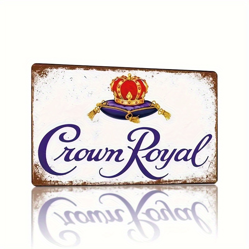 

1pc, "crown Royal" Metal Tin Sign (8"x12"/20cm*30cm), Luxurious Decorative Vintage Wall Art, Elegant Home, Restaurant, Bar, Cafe, And Garage Decoration, Waterproof And Dustproof Iron Plaque