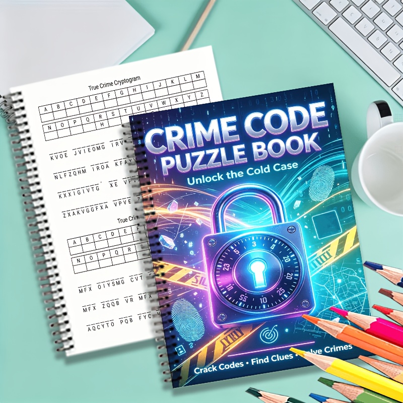 Code Crimes Cipher Decoding Puzzle Collection for Mystery Lovers