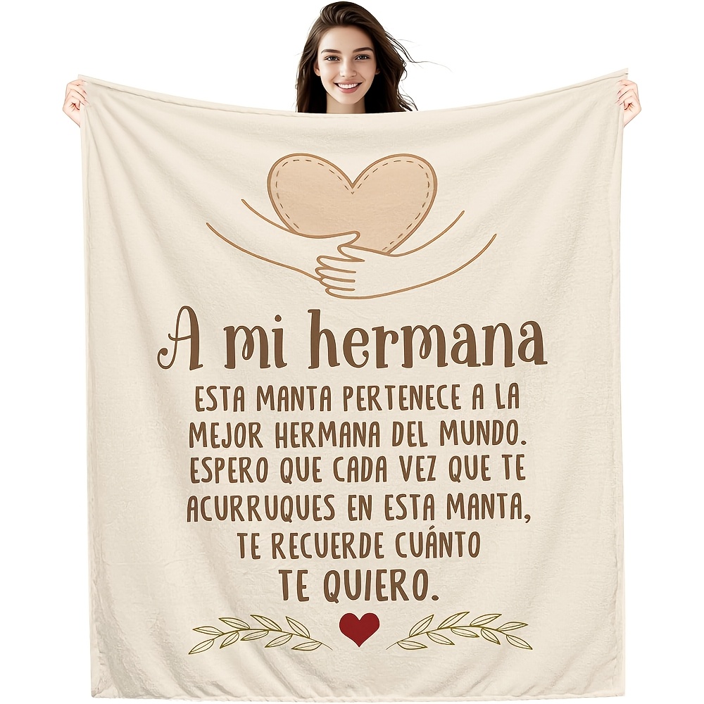 TEMU 1pc Spanish Sister Blanket Suitable For - Cozy Bedspread With " Hermana" & "quiero" Spanish Phrases, Soft Flannel Bedspread Gift For Sister,