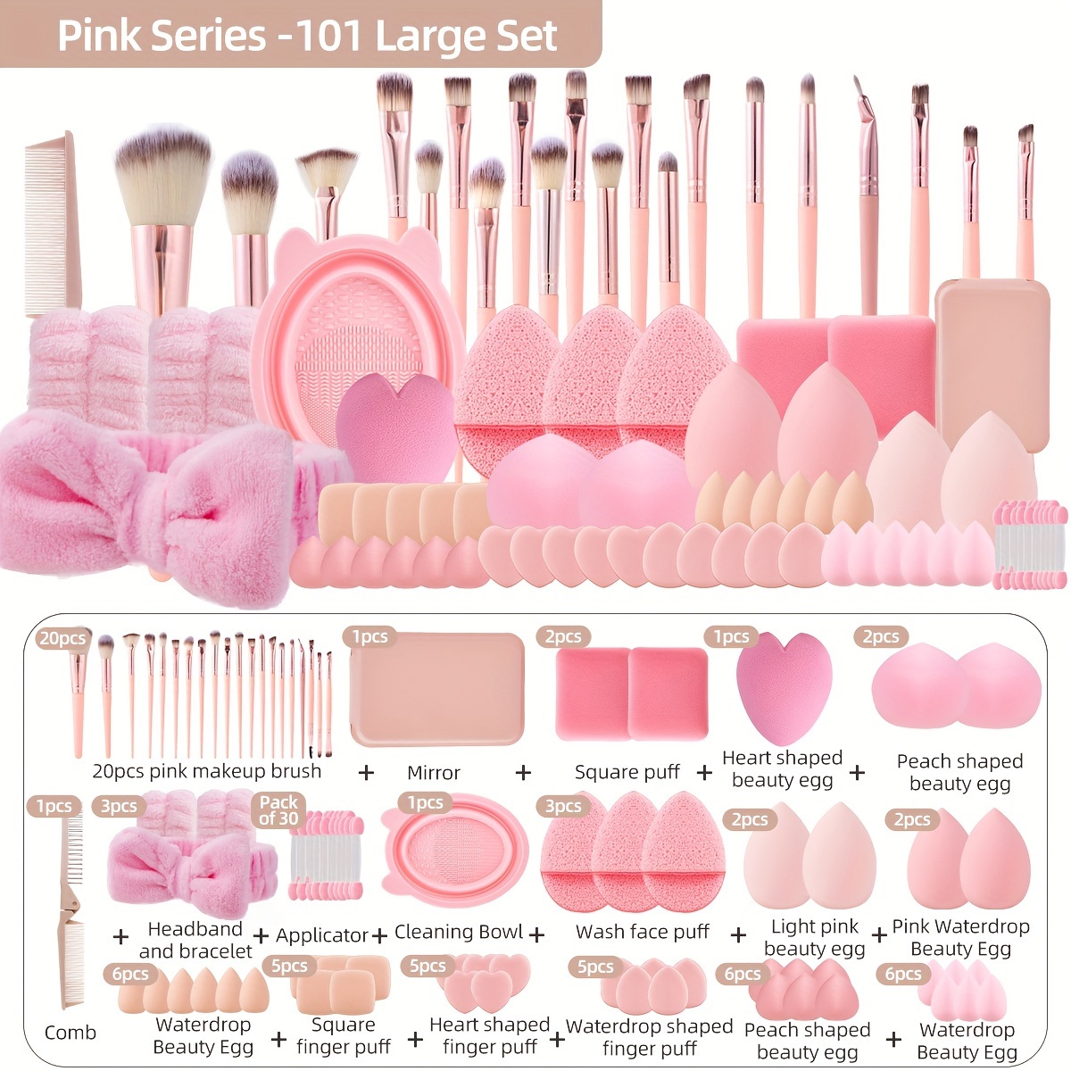 101pcs makeup tool set includes 20 makeup brushes + 1 makeup mirror & comb & makeup brush cleaning bowl & hair tie + 2 wristbands + 30 eyeshadow sticks + 3 face wash puffs + 7 large beauty eggs + 18 small beauty eggs + 2 large powder puffs + 15 small powder puffs