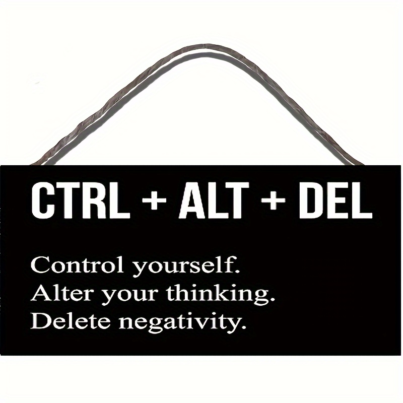 

1pc Inspirational Wood Art Board Wall Decor With 'ctrl + Alt + Del' Motivational Quote For Home, Office, And Classroom - Wooden Material