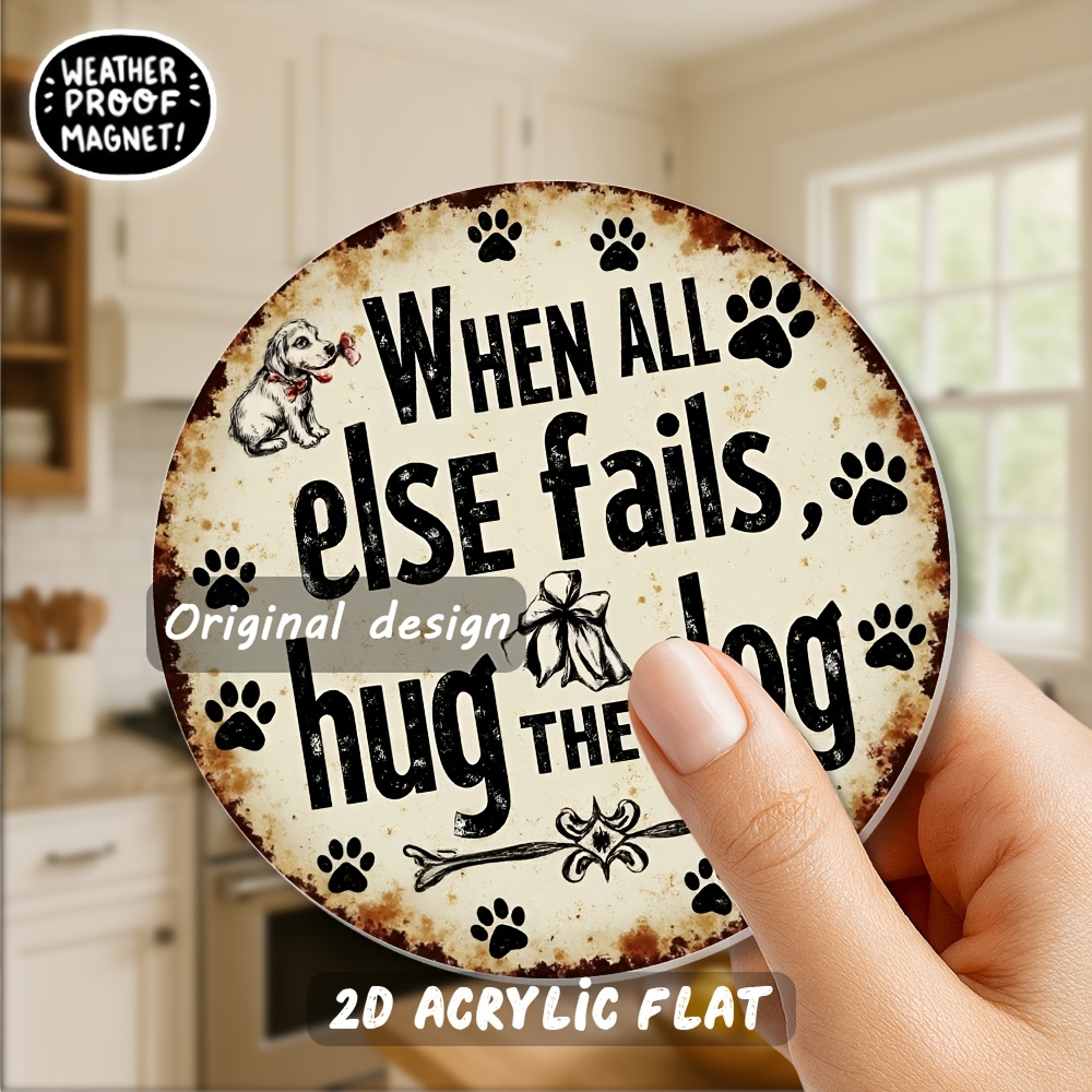 TEMU 1pc 2d Flat, Acrylic & Rubber Soft Magnet, 3.15-inch, , Hug The Dog - Rustic Vintage Design With Scattered - Perfect For Dog Lovers, Ideal For