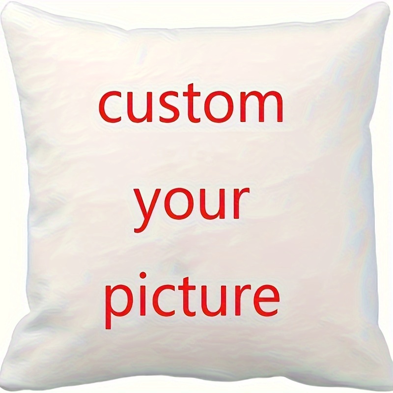 

Custom 18x18" Soft Plush Pillowcase - Personalize With Your Favorite Photos, Pet & - Perfect For Sofa, Living Room, Bedroom Decor - Single-sided Print, Zip Closure, Hand Wash Only