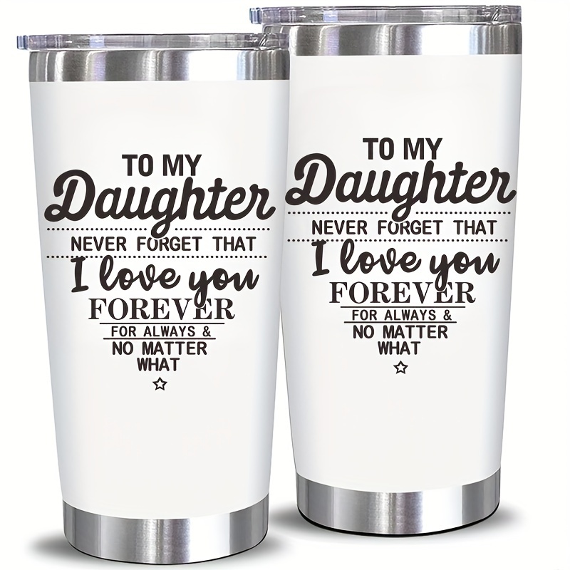 

1pc 20oz Stainless Steel Travel Mug With Lid - "to My Daughter" Inspirational Message, Bpa-free & Reusable, Birthday Or Holiday Gift, Hand Wash Only