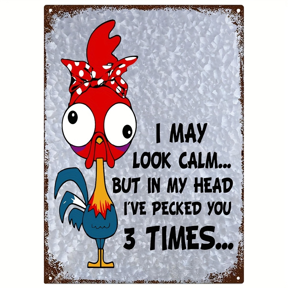 

1pc "i May Look Calm" Funny Chicken Tin Sign, Retro Metal Wall Decor, Humorous Farmhouse Art Poster, Easy-hang Galvanized Sign For Home, Kitchen, Outdoor Spaces, 8x12 Inch