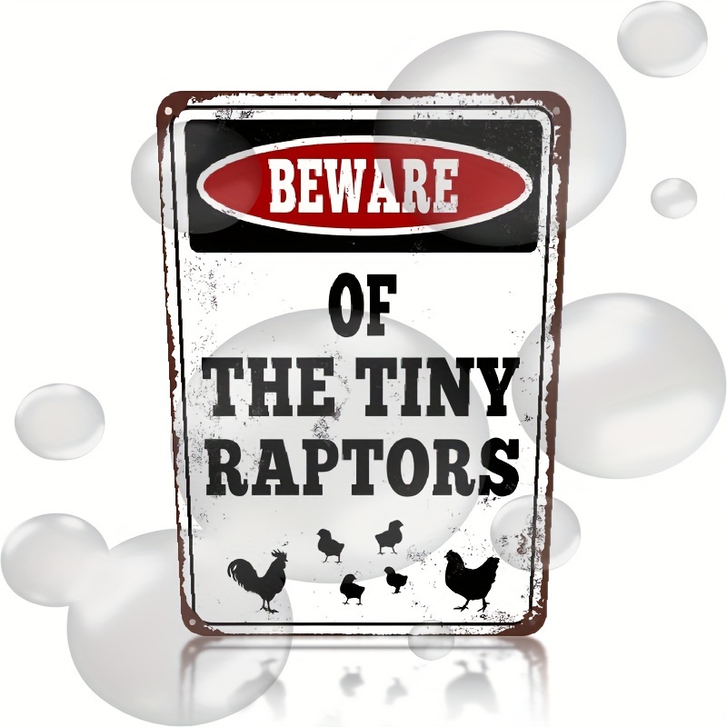 

1pc, Funny Vintage Rustic Metal Chicken Coop Sign, "beware Of The Tiny Raptors, " 8x12 Inches, Robust Farmhouse Decor For Chicken Lovers & Outdoor Use, For Home Room Living Room Office Decor