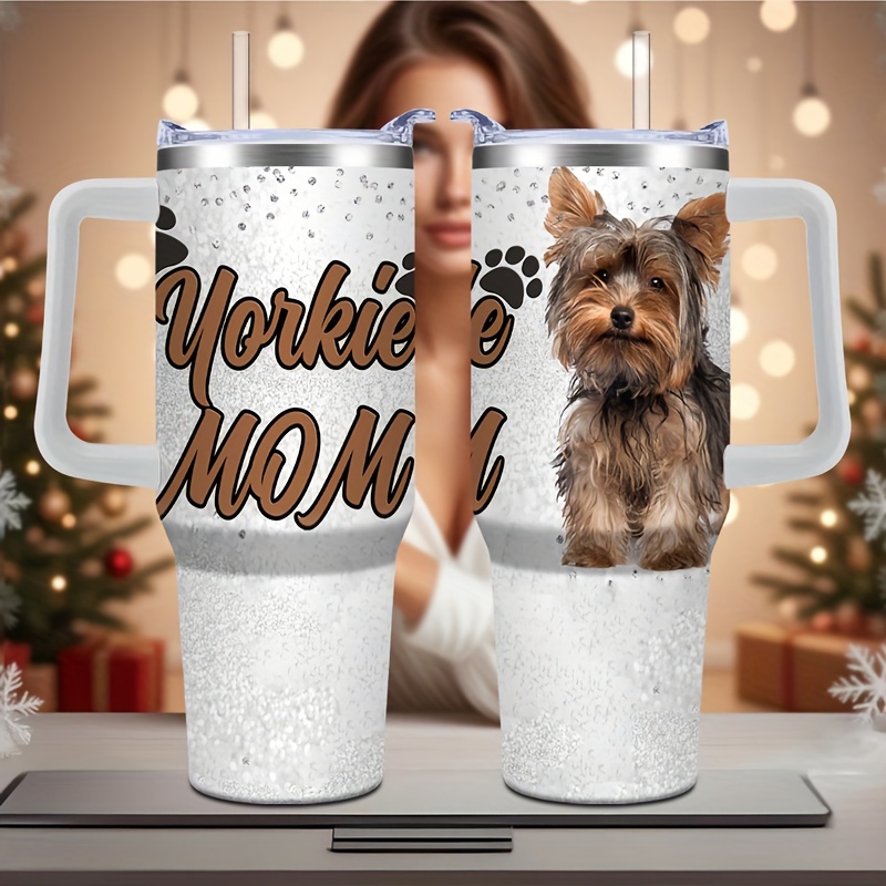 

40 Oz Insulated | Yorkie Mom | Steel Mug For | For Christmas, , 's, Day, | Lid &