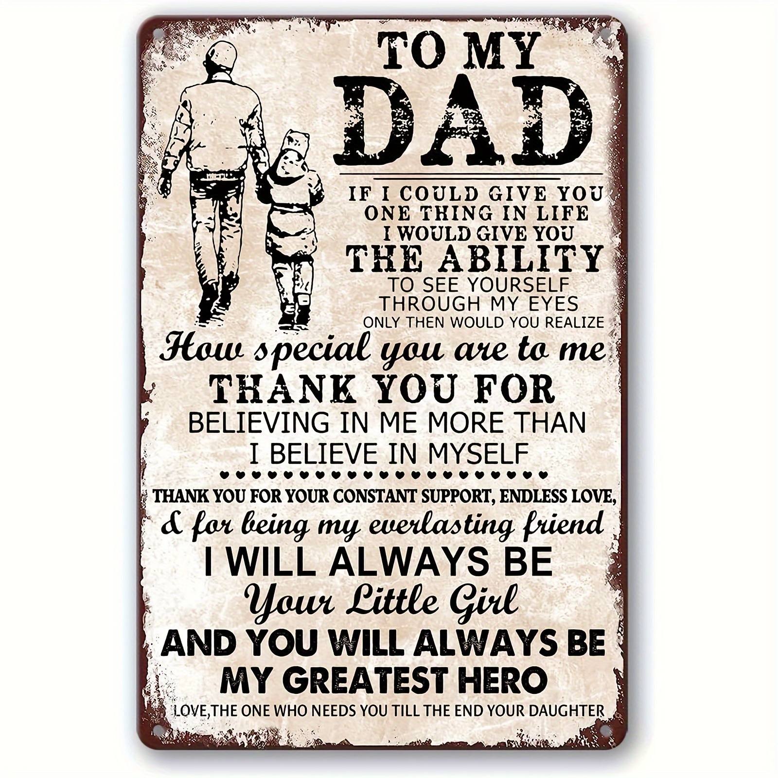 

1pc, Dad Gifts Fathers Day From Daughter To My Dad Birthday Gift For Metal Sign Best Gifts For Dad Father's Day Plaque If I Could Give You 1 Thing In Life Personalized Vintage Retro Wall