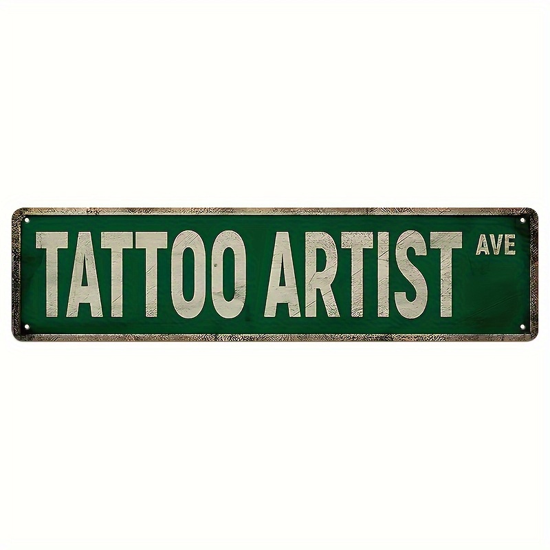 

1pc Retro Tattoo Artist Metal Tin Sign - Vintage Wall Decor For Home, Garden, - 4"x16" Funny Gift For , Tattoo Decor