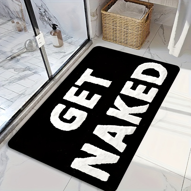 

Luxury Flannel Memory Foam Bath Mat 1pc - Soft Non-slip Washable Bathroom Rug - Funny "get Naked" Black Bath Mat With White Lettering - Machine Made Polyester Rectangle Bath Carpet