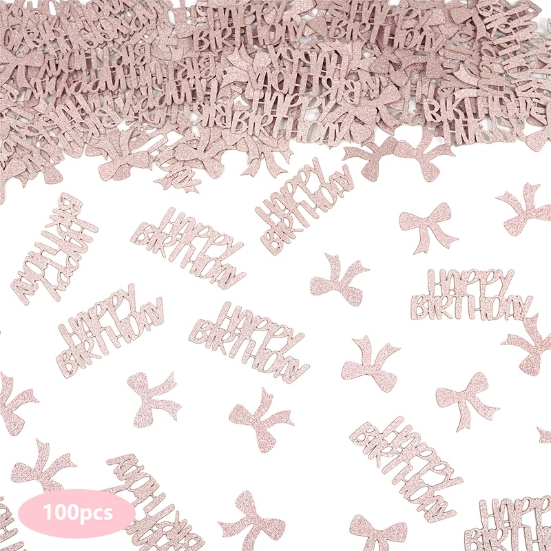 100pcs Pink Bow Happy Birthday Confetti- Bow Suitable For Birthday Party Bridal Shower Adult Party Decoration Supplies