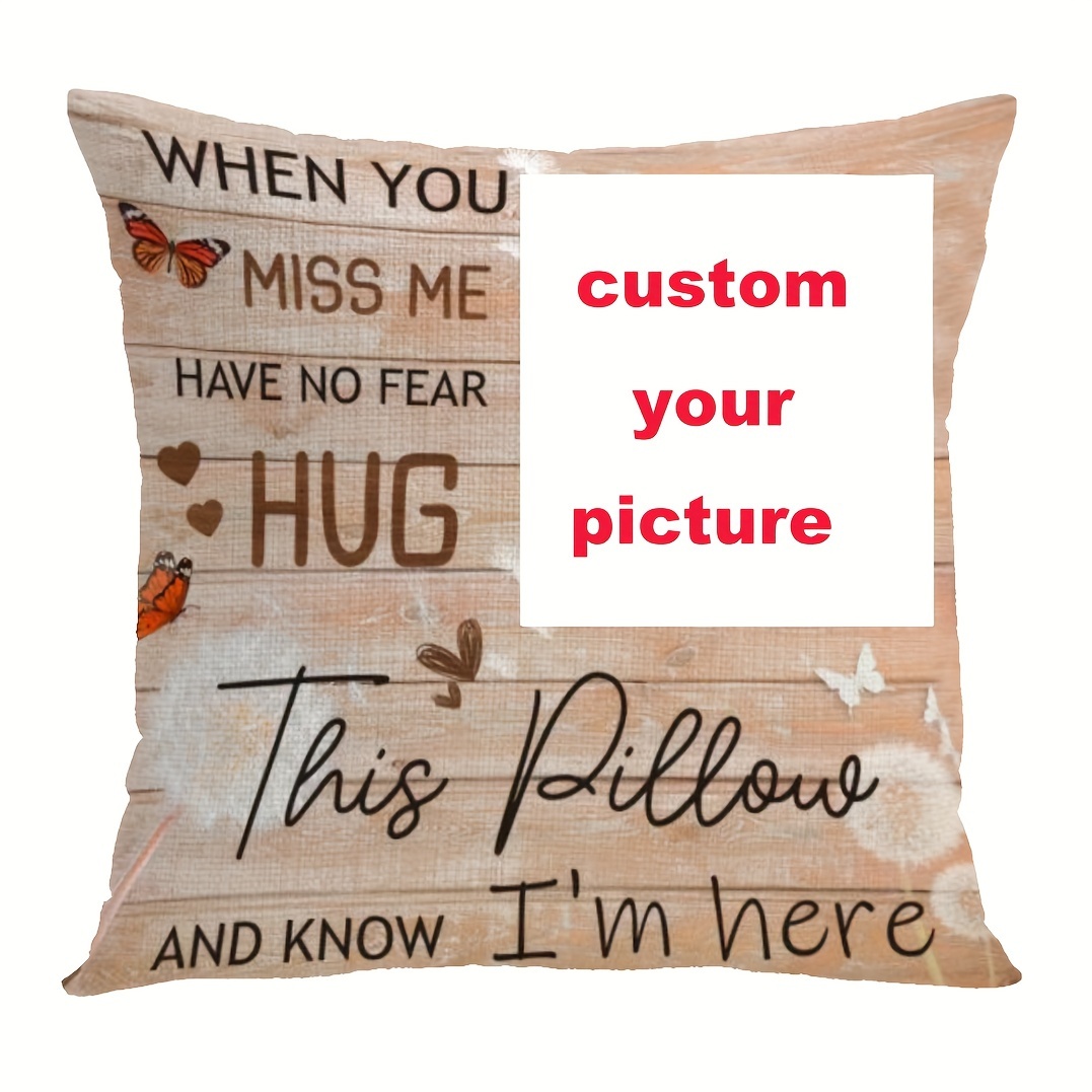 

1pc, 18x18 Inch Super Soft Short Plush Throw Pillow, When You Miss Me Hug This Pillow, Personalized Pillow, Lost Gifts, Memorial Gifts, Home Decor, For Family, (no Pillow )