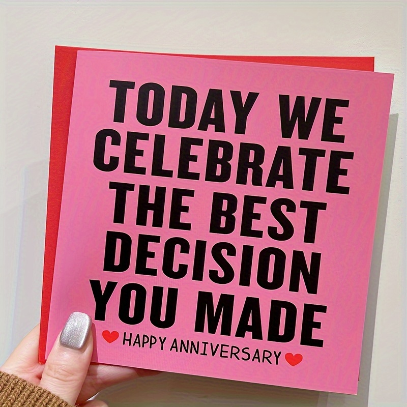 

1pc Funny Wife Or Husband Anniversary Card Contains Envelope - Today We Celebrate Your Best Decision - I Love You Birthday Gift, Wedding Anniversary Greeting Card For Partner