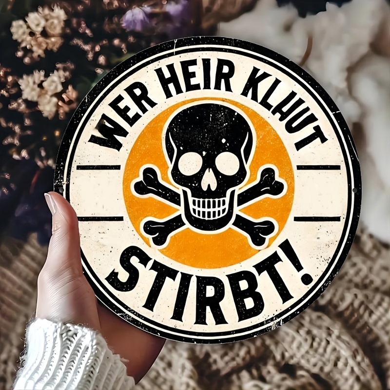 

1pc German Warning Sign " Steals This Will Die" - 8x8 Inch Round Metal Aluminum , Wall Hanging Decor For Home, Office, Living Room, Bar, Cafe - Indoor & Outdoor Gift Idea