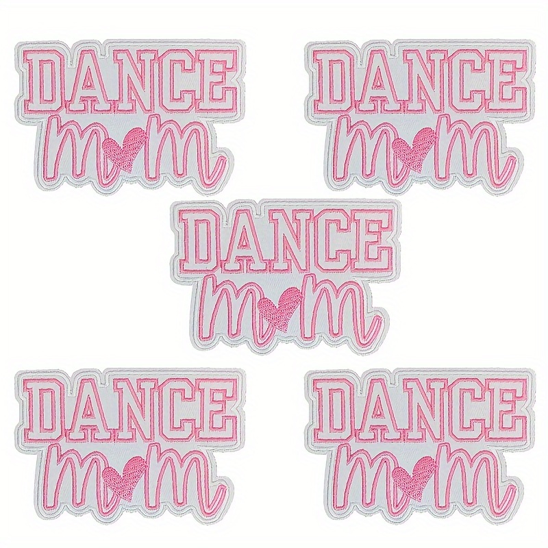 

5pcs Pink 'dance Mom' Embroidered Patches - Iron-on/sew-on Appliques For Clothing, Shoes, Hats & Bags - Diy Craft Decorations, English, Cloth Stickers,