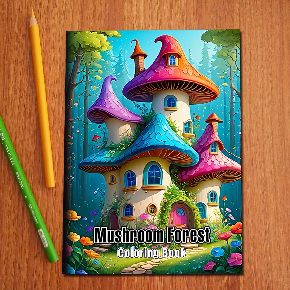 Image of Mushroom Forest Adult Coloring Book: Magical Mushroom Coloring Book, A Coloring Book And A Colorful The Magical Universe! A Rich And Colorful Mushroom , Birthdays, Christmas, Halloween, And As A Gift!