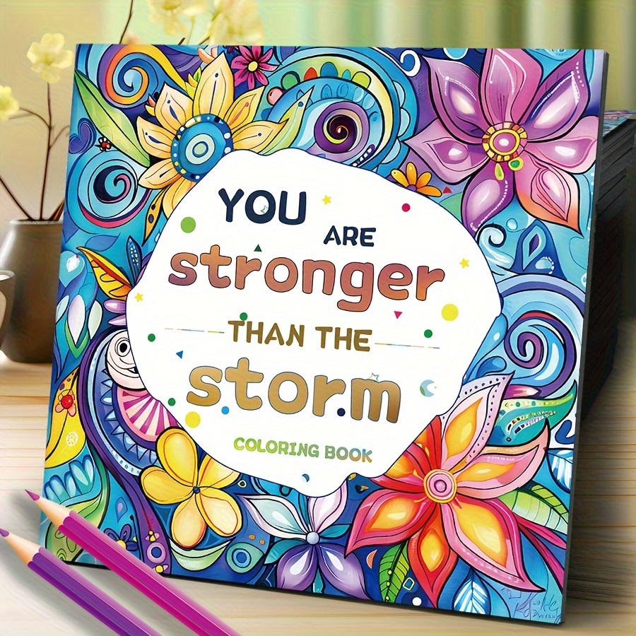 

Stronger Than The Storm" Adult Coloring Book - Upgraded, Heavy Paper, 20 Pages | Perfect Gift For Birthdays, Christmas, Halloween & More | Relax Art Activity