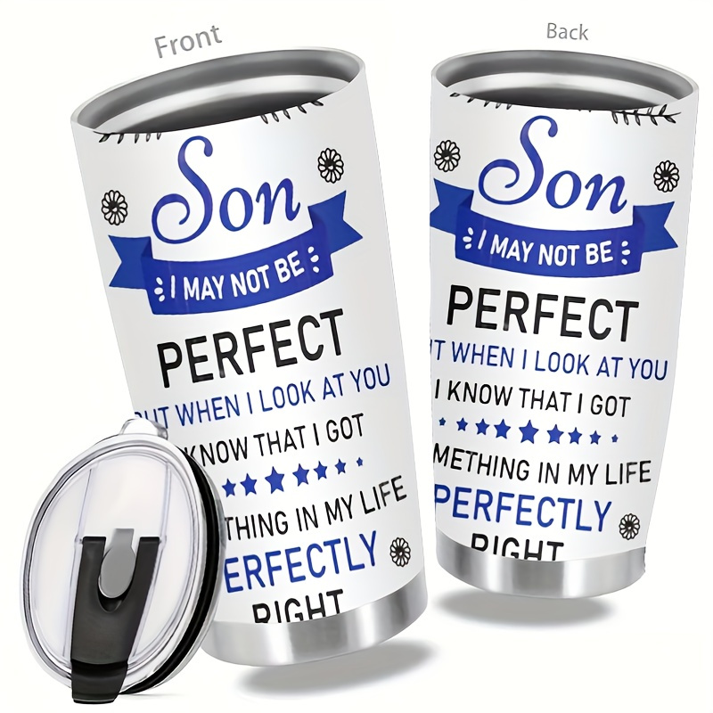 

20oz Stainless Steel Tumbler For Son - Insulated With Lid, Double Wall, Vacuum Insulated Travel Mug, Spill-proof And Rust-resistant, Engraved With Inspirational Message - 304 Stainless Steel