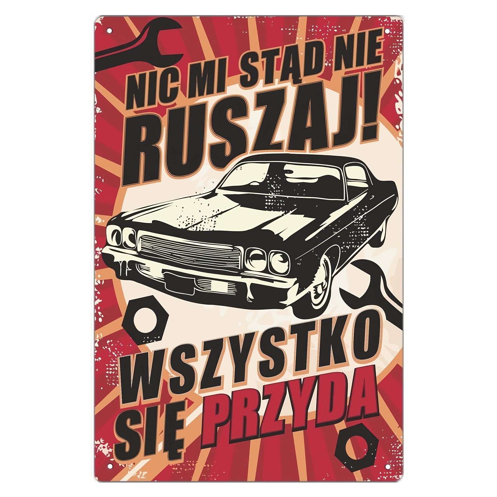 

Room Decor 1pc Vintage Car Garage Metal Tin Sign, 8x12inch Iron Wall Art, "nic Mi Nie Ruszaj" Polish Text, Classic Automobile Poster, Accuracy, Quality For Long- Use