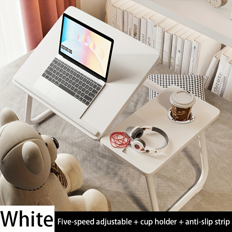 

1pc Five-speed Adjustable + Cup Holder + Anti-slip Strip/folding Study Table/student Study Table/laptop Table/offictable/lazy Table/bede, Lap Desk/bedtable/multifunctional Table