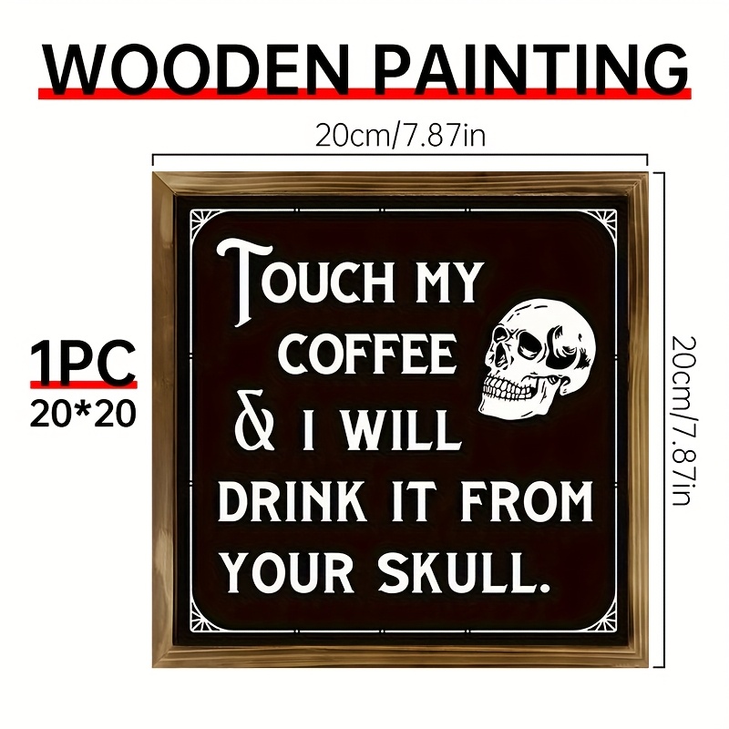 2d Flat, 1pc Rustic Wooden Sign "touch & I Will From Your " - Vintage Halloween Decor For Home, Kitchen, Bar, Party, And Garden, Halloween Decorations, 2d Flat