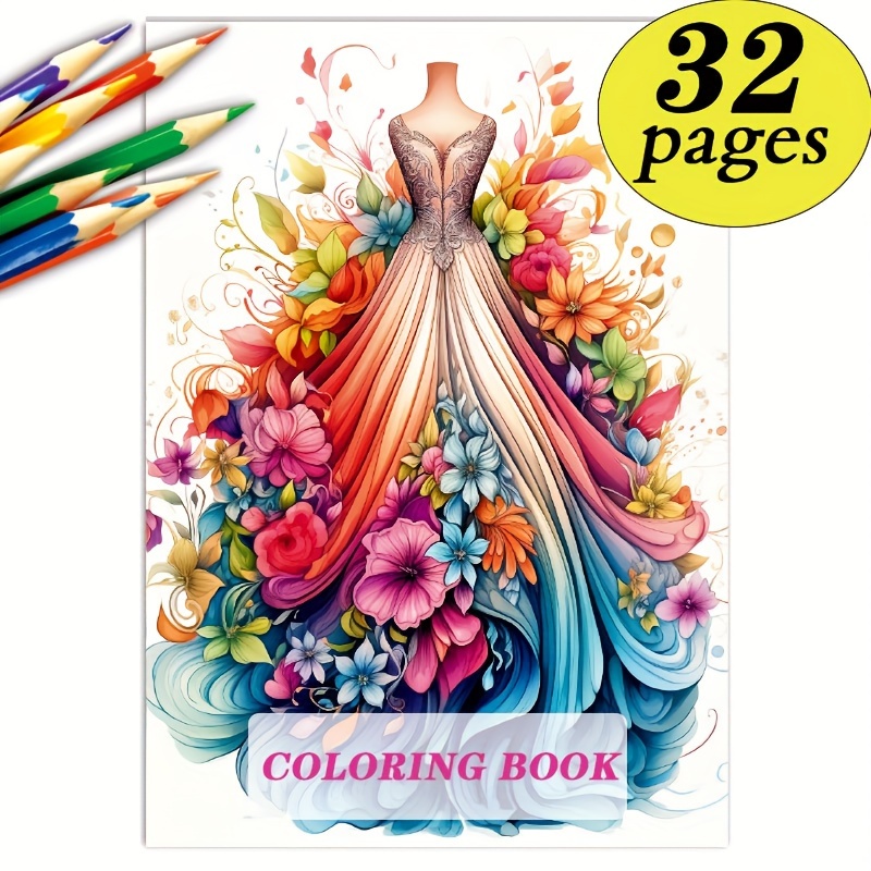 

Floral Dress A4 Coloring Book For Adults - 32 Pages, Relax & Relaxation, Perfect Gift For Birthdays, Holidays & Mother's Day