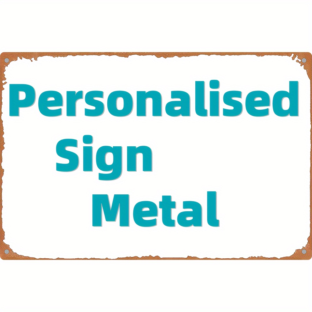 

Customizable Aluminum Sign Plaque With Uv Print - Wall Hanging Metal Decor For Home And Business, Multipurpose Use, English Text Personalization (12"x8")